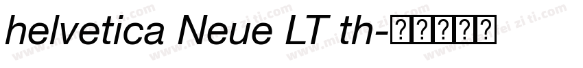 helvetica Neue LT th字体转换